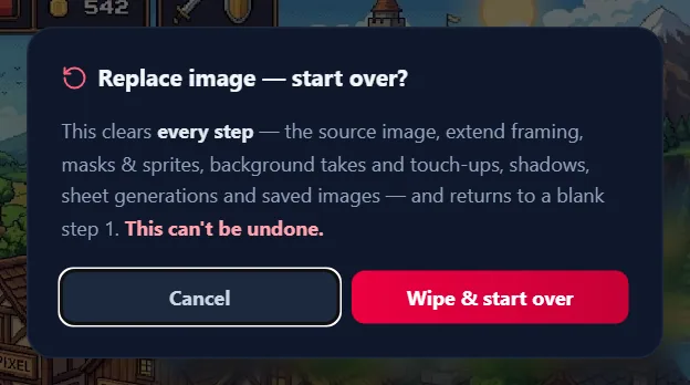 Replace image asks for confirmation before wiping every step back to a blank Step 1.